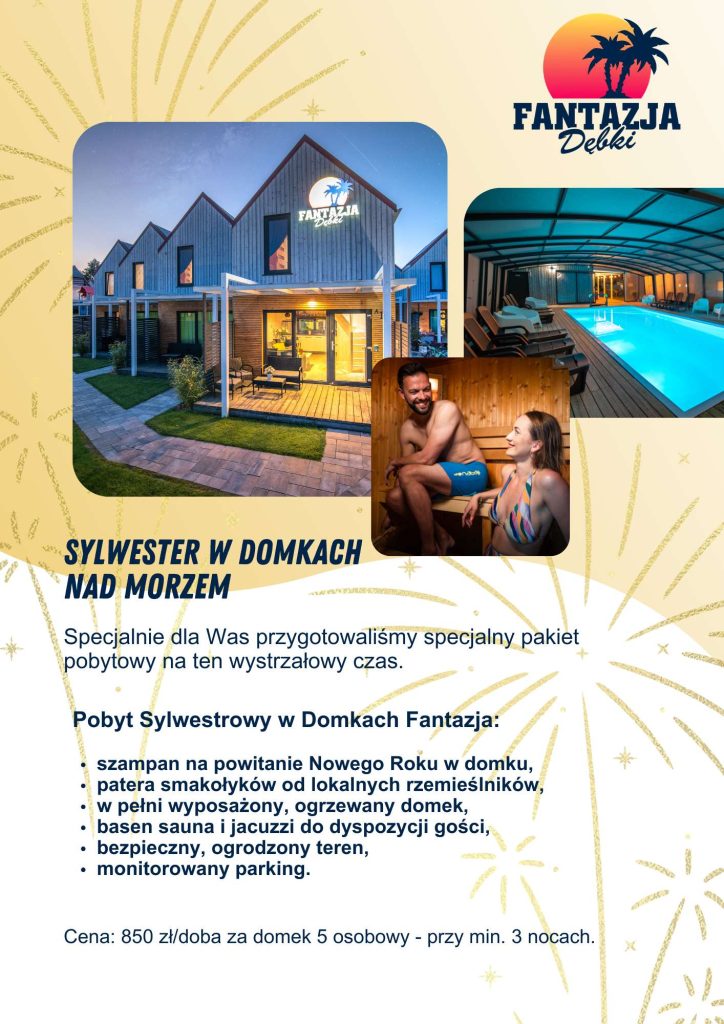sylwester nad morzem w domkach